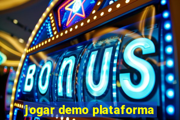 jogar demo plataforma